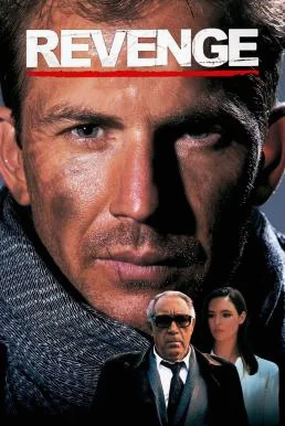 Revenge แค้นนี้ต้องทวงคืน (1990) บรรยายไทย พากย์ไทย HD