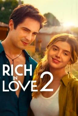 Rich in Love 2 รวยเล่ห์รัก 2 NETFLIX บรรยายไทย ซับไทย HD