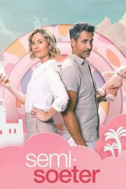 Semi-Soeter เรื่องรักกึ่งหวาน งานนี้บานปลาย (2025) NETFLIX บรรยายไทย ซับไทย HD