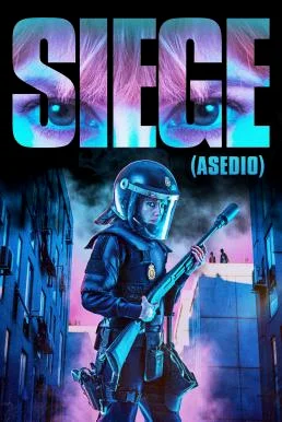 Siege (Asedio) (2023) บรรยายไทย หนังฟรี HD