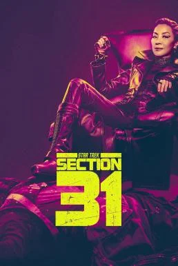 Star Trek: Section 31 สตาร์เทรค: เซคชั่น 31 พากย์ไทย HD