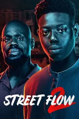Street Flow 2 (Banlieusards 2) ทางแยก 2 (2023) NETFLIX ทางแยก 2 พากย์ไทย