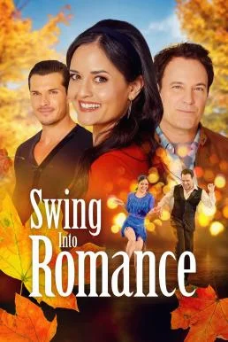 Swing Into Romance สวิง อินทู โรแมนซ์ (2023) บรรยายไทย ซับไทย HD