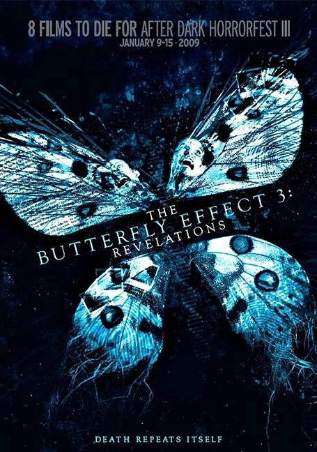 The Butterfly Effect 3 Revelations (2009) เปลี่ยนตาย ไม่ให้ตาย 3 พากย์ไทย HD