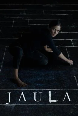 The Chalk Line (Jaula) ห้ามข้ามเส้น (2022) NETFLIX บรรยายไทย ซับไทย หนังฟรี