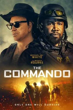 The Commando (2022) HDTV บรรยายไทย ซับไทย HD