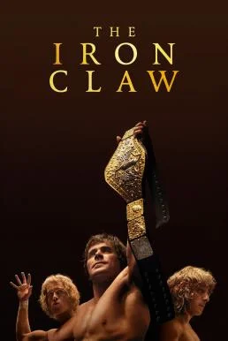 The Iron Claw (2023) บรรยายไทยแปล ซับไทย HD