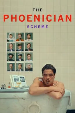The Phoenician Scheme แผนลับซ่อนร้าย พากย์ไทย HD