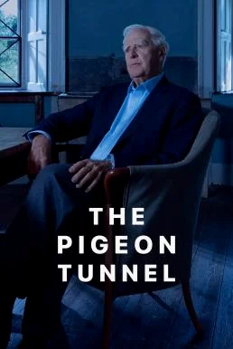 The Pigeon Tunnel (2023) บรรยายไทย ซับไทย HD