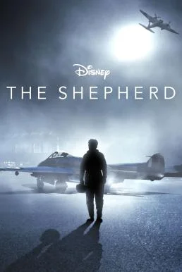 The Shepherd (2023) Disney+ บรรยายไทย ซับไทย HD