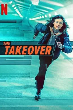 The Takeover เดอะ เทคโอเวอร์ พากย์ไทย HD