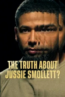 The Truth About Jussie Smollett? เปิดความจริงคดีจัสซี่ สมอลเล็ตต์ NETFLIX บรรยาย
