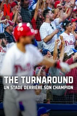 The Turnaround เดอะ เทิร์นอะราวด์ หนังฟรี HD