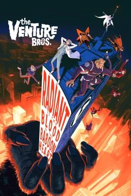 The Venture Bros.: Radiant Is the Blood of the Baboon Heart (2023) บรรยายไทย ซับ