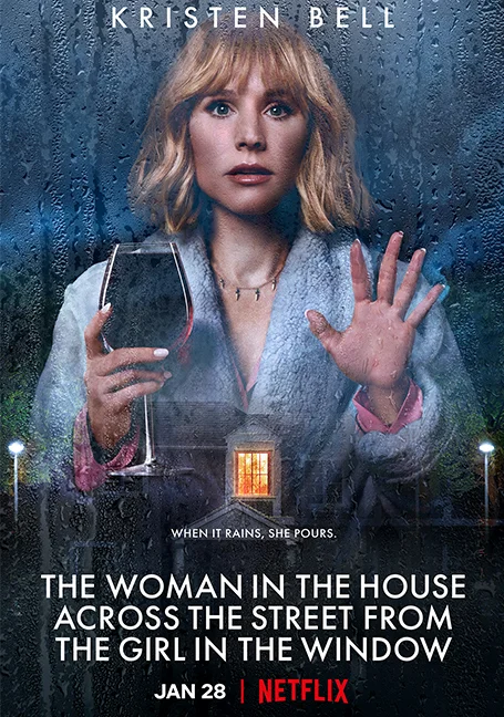 The Woman in the House Across the Street From the Girl in the Window (2022) ลางห