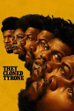 They Cloned Tyrone โคลนนิงลวง ลับ ล่อ (2023) NETFLIX พากย์ไทย