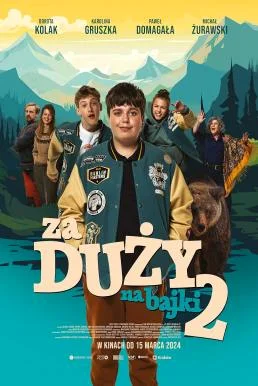 Too Old for Fairy Tales 2 (Za duzy na bajki 2) เทพนิยายไม่ใช่ของเด็กโต 2 NETFLIX