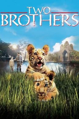 Two Brothers พี่น้องสองเสือ พากย์ไทย HD