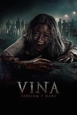 Vina: Before 7 Days วีนา คืนบาป สาปจากหลุม (2024) พากย์ไทย หนังฟรี
