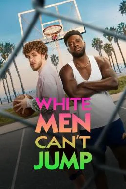 White Men Can't Jump (2023) บรรยายไทย ซับไทย HD