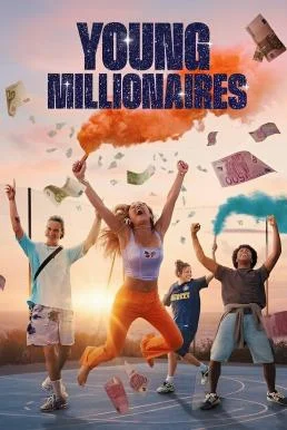 Young Millionaires หลบหน่อย เศรษฐีใหม่มาแล้ว Season 1 Netflix พากย์ไทย HD