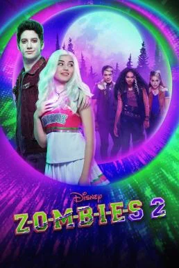 Z-O-M-B-I-E-S 2 (Zombies 2) ซอมบี้ 2 เชียร์ลีดเดอร์ปะทะแวร์วูฟ (2020) ซอมบี้ 2 พ