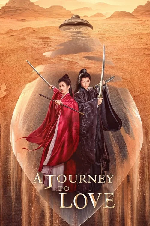 ซีรี่ย์จีน A Journey to Love (2023) ข้ามภูผาหาญท้าลิขิตรัก ซับไทย HD