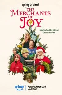 นักค้าความสุขสันต์ - The Merchants of Joy (2025) พากย์ไทย HD